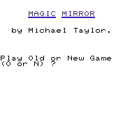 Magic Mirror, The